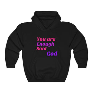 You Are Enough Unisex Heavy Blend™ Hooded Sweatshirt