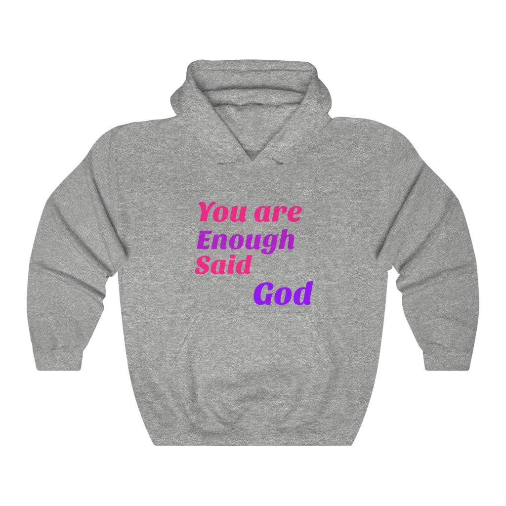 You Are Enough Unisex Heavy Blend™ Hooded Sweatshirt