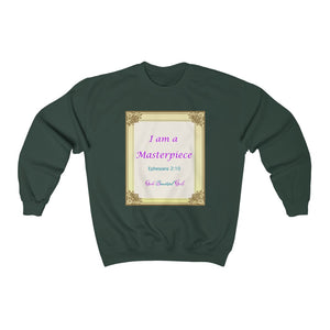 I am a Masterpiece Crewneck Sweatshirt